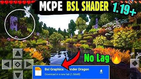 Best🔥BSL Shader For Minecraft Pe 1.19|| Shaders For Minecraft Pe 1.19|| Render Dragon Shader Mcpe ||