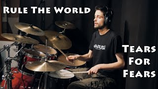 Everybody Wants To Rule The World - Drum Cover (TEARS FOR FEARS)