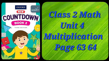 countdown book 2 third edition pg 63 64 uint 4 multiplication/class 2 math unit 4 multiplication