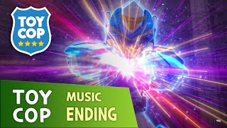 [TOYCOP] Ending Song | Music | Smile Inside