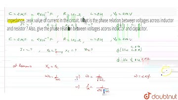 A `2 mu F` capacitor, 100 ohm resistor and 8 H inductor are connected in series with
