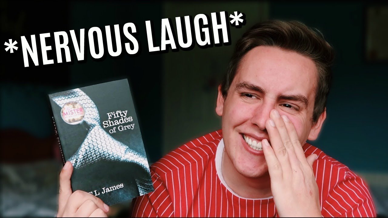 READING FIFTY SHADES OF GREY FOR THE FIRST TIME