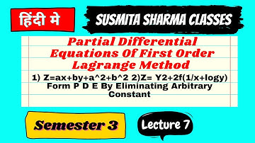 Partial Differential Equations Of First Order Lagrange Method Paper 7 Lacture 7