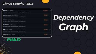 GitHub Dependency Graph Explained (Enable It in 2 Clicks)