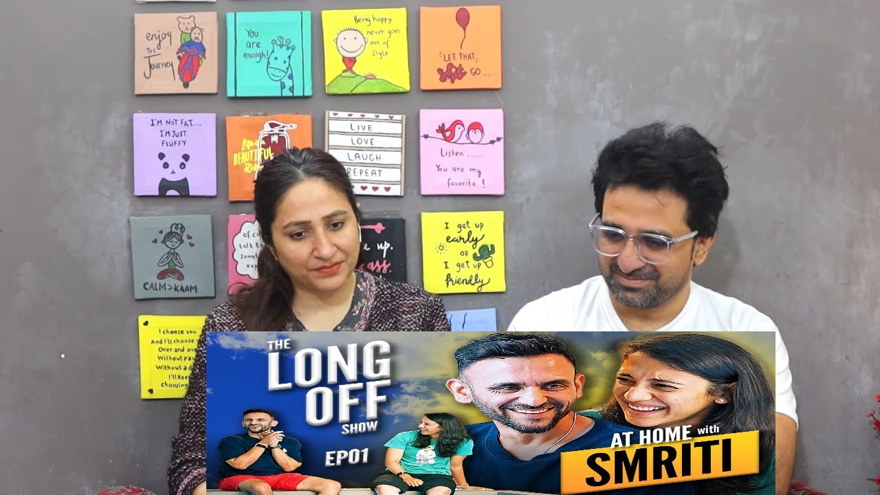 Pak Reacts At home with Smriti | The Long Off Show | EP01 | ft. Smriti Mandhana | Jatin Sapru