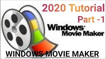 WINDOWS  MOVIE  MAKER VIDEO TUTORIAL IN HINDI  | PART 1
