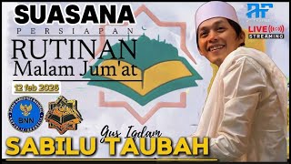 LIVE 🔴 SUASANA RUTINAN MALAM JUM'AT MAULID SIMTUDURROR DAN SHOLAWAT DIMAJELIS Ta'lim SABILU TAUBAH