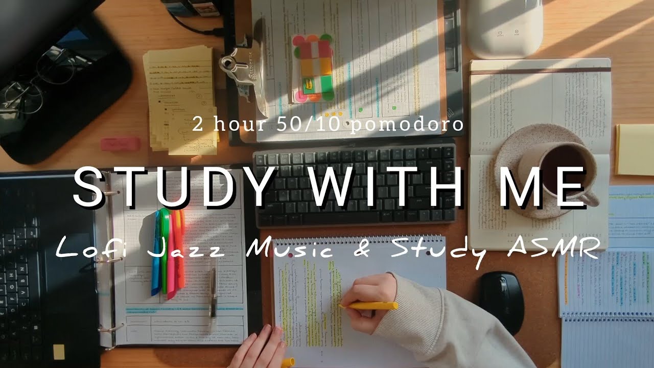 2 HOUR STUDY WITH ME 🍵 cozy lofi jazz music ️ study ASMR ambience ...