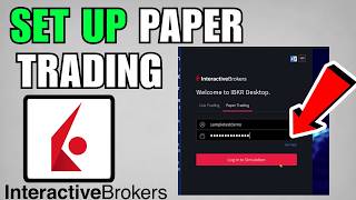 How To Set Up Paper Trading On Interactive Brokers (2026) (Complete Guide)