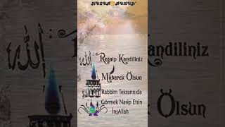 Regaip Kandiliniz Mubarek Olsun