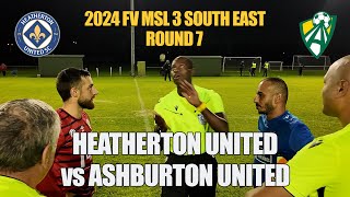 2024 FV MSL 3 SE, Rd 7 - Heatherton United v Ashburton United