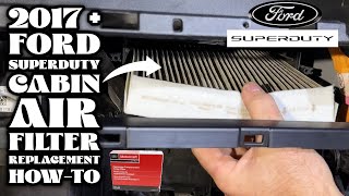 2017+ Ford Superduty Cabin Air Filter Replacement How-To