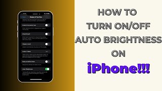 How to Turn On/Off Automatic Screen Brightness on iPhone