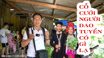 Độc Lạ Cỗ Cưới Của Người Dao Tuyển Trong Tháng 7 Cô Hồn Có Gì Lạ