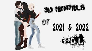 3D Models of 2021 & 2022 l  7 Models for MMD with DL