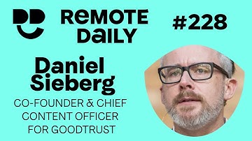 Remote Daily #228: Daniel Sieberg