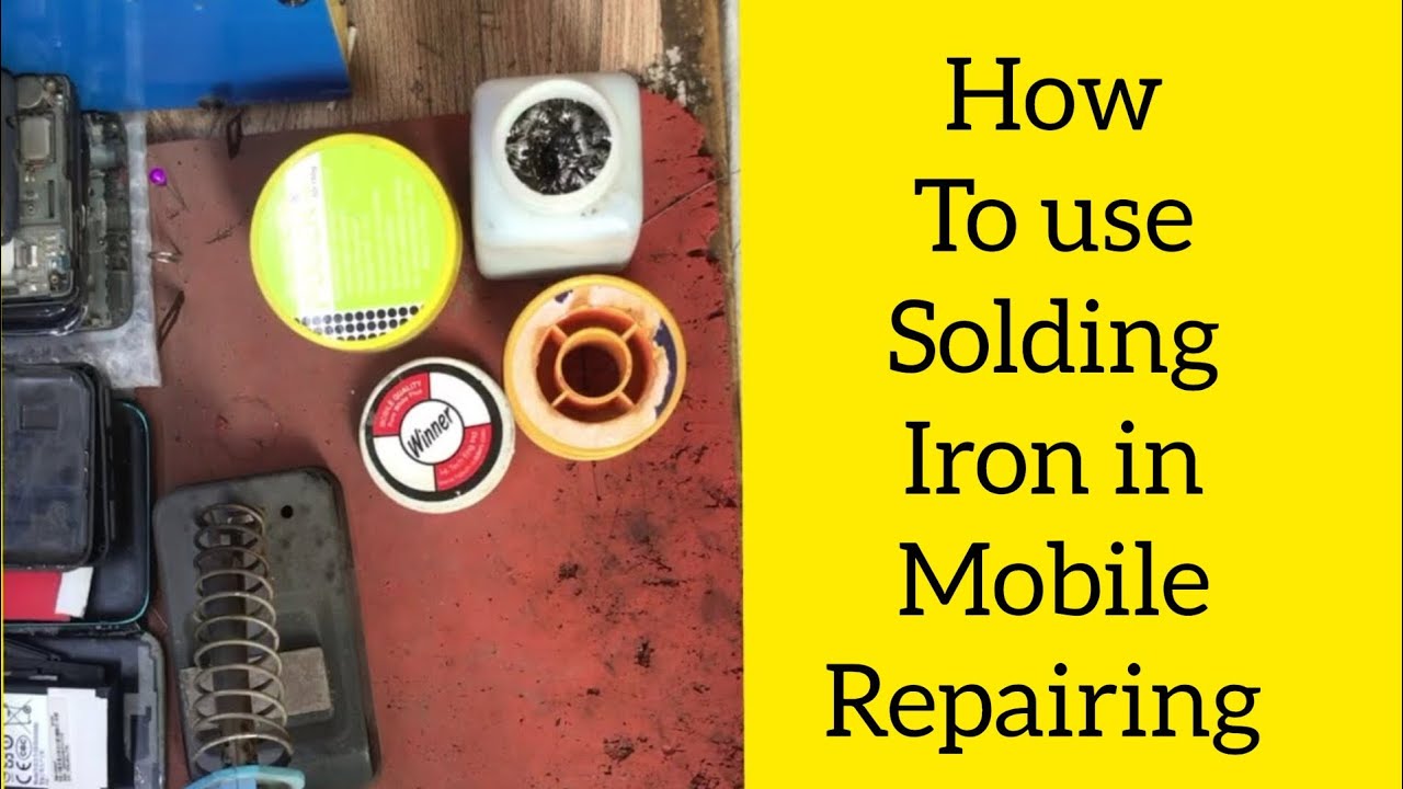 How to use soldering iron in mobile phonerepairing soldering tips in