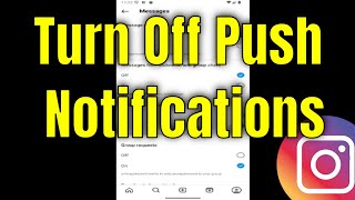 How to Turn Off Push Notifications on Instagram [Guide]
