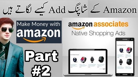 How to Add Amazon Affiliate Native Shopping Ads?