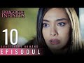 Dragoste infinita  episodul lung 10 cu subtitrare in romn  kara sevda