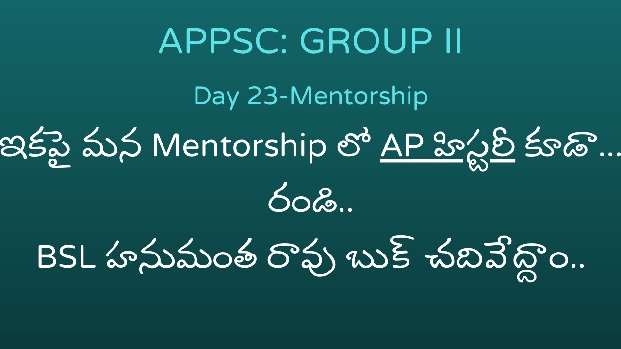 APPSC-GROUP 2 - Mentorship -Day 23- ఇకపై ఆంధ్రుల చరిత్ర కూడా ... - YouTube