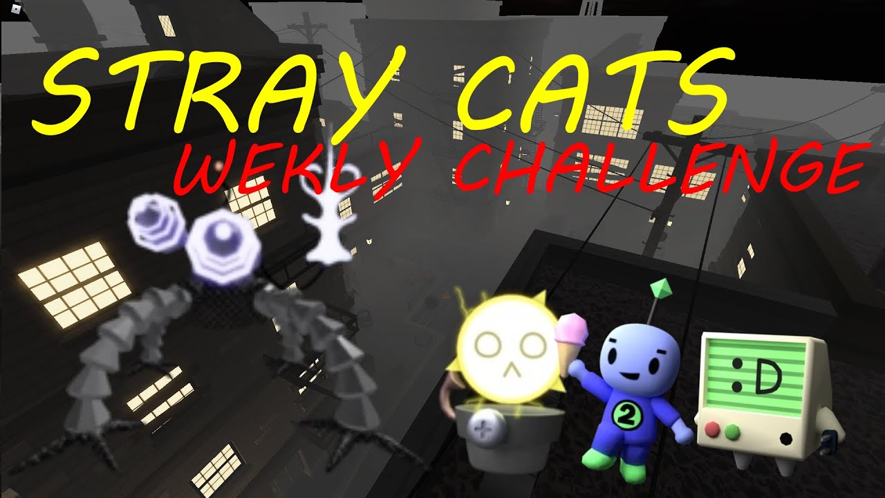 Stray Cats Tower Heroes Weekly Challenge YouTube