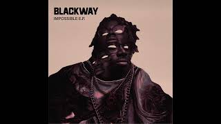 Blackway - Impossible Resimi