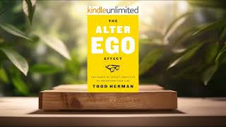 [Review] The Alter Ego Effect (Todd Herman) Summarized