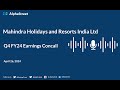 Mahindra holidays and resorts india ltd q4 fy202324 earnings conference call