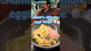 Aamir Khan scrambled eggs recipe is all you need #aamirkhan #eggrecipe #food #foodie @KoshKitchen