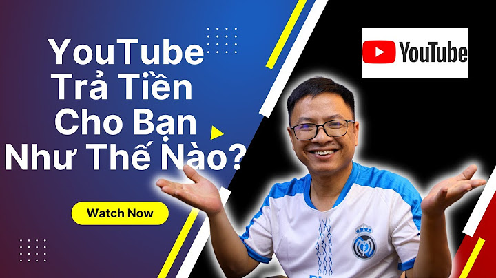 Kiếm tiền trên youtube được tính như thế nào năm 2024