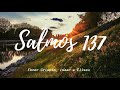 Salmos 137 -  Ebner Crispim, Isaac e Eliseu