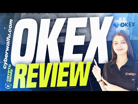 OKEX Review | OKEX Exchange | OKEX Trading