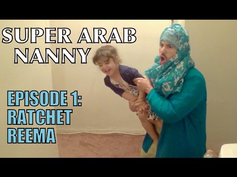 SUPER ARAB NANNY! EP. 1