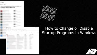 how to change or disable startup programs in windows