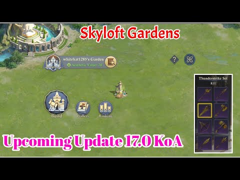 Upcoming Update 17.0 | Skyloft Gardens, Thunderstrike Hero weapon | King of Avalon