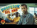 Profesor del ao   pelicula completa comedia en espanol latino