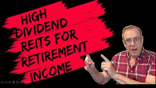 These REIT dividends are great for retirement