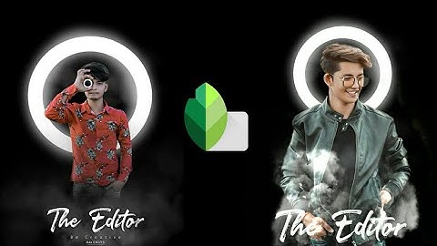 Snapseed Ring Light Photo Editing Tricks.. Snapseed step by step 2020