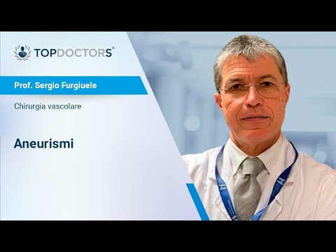 Aneurismi - Prof. Sergio Furgiuele