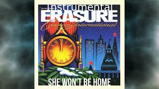 Erasure - She Won&#39;t Be Home - Instrumental
