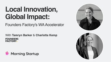 Local Innovation, Global Impact: Founders Factory