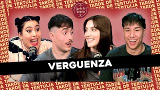 #TARDEDETERTULIA l VERGÜENZA: MOCOS, PEDOS EN EL GYM Y ¿VEGANOS? CON CAMI JARA