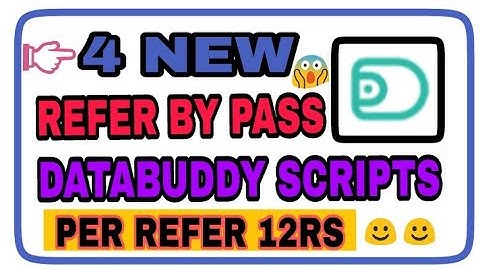 4 NEW DATABUDDY REFER BY PASS SCRIPT | AMAZING REFER BY PASS SCRIPT | DATABUDDY SCRIPTS