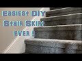 Simple Stair Skirt for beginner DIYers