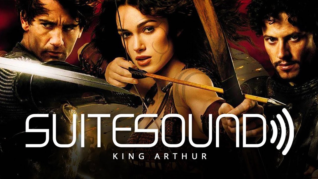 King Arthur Ultimate Soundtrack Suite YouTube