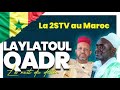 Direct maroc special laylatoul qadr avec tafsir abdourahmane et cherif mamine  sam6 avril 2024