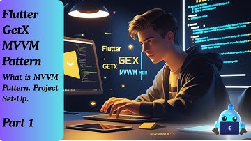 1. MVVM Understanding | Project Set-up | Flutter GetX with MVVM Pattern Tutorial.