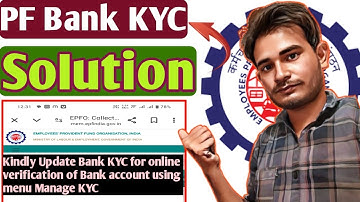PF Bank KYC 🛑 Kindly Update Bank KYC for online verification of Bank account using menu Manage KYC