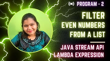Program 2: Efficient Even Number Filtering with Java Stream